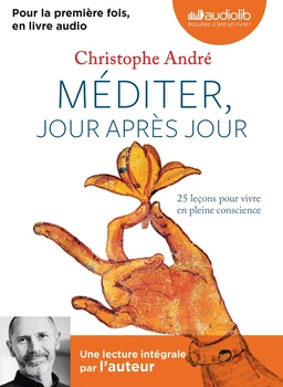 Méditer, jour après jour