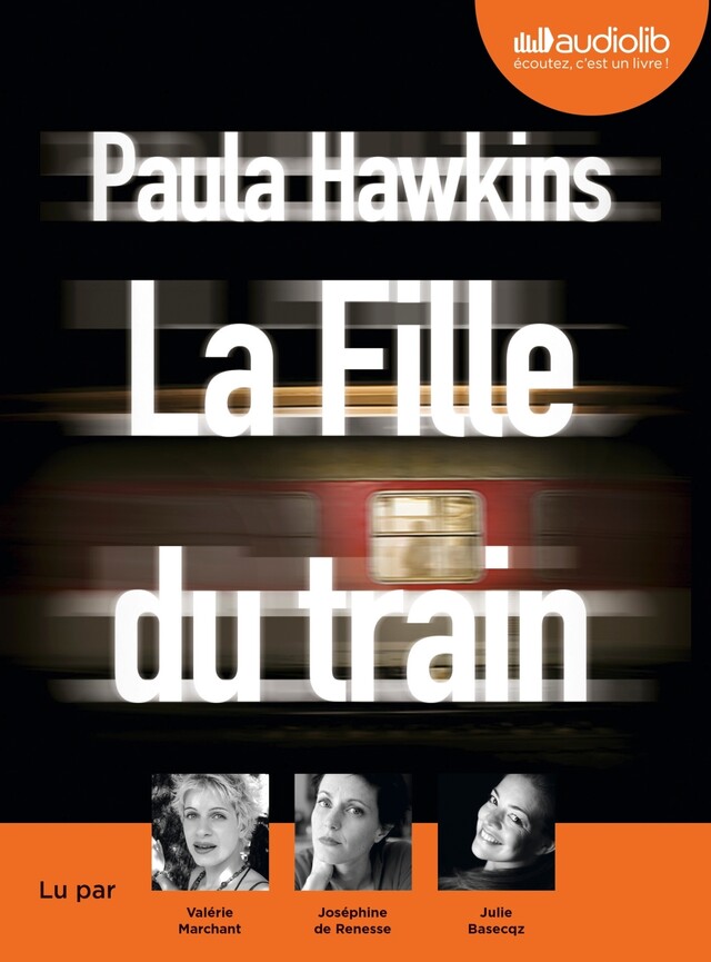 La Fille du train - Paula Hawkins - Audiolib
