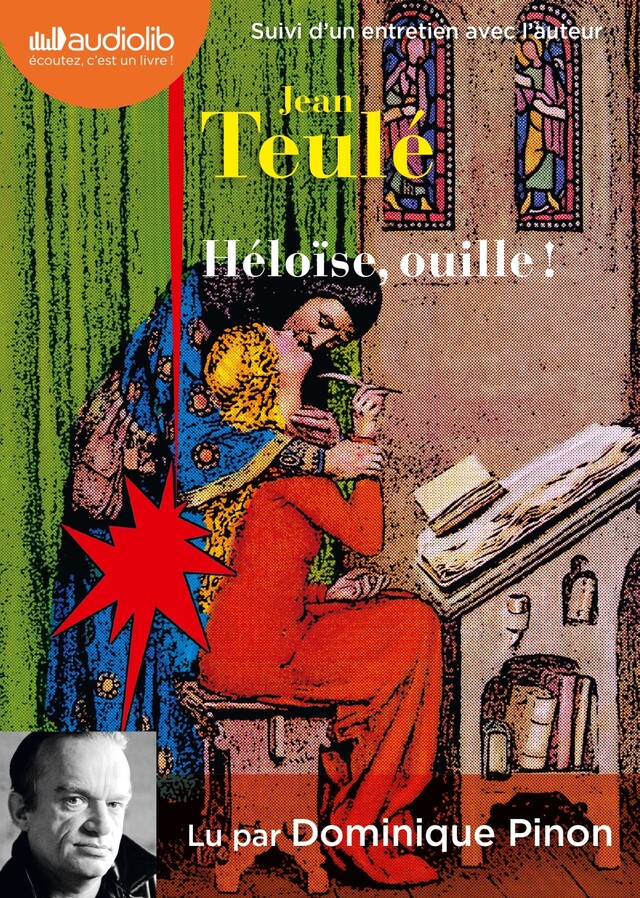 Héloïse, ouille ! - Jean Teulé - Audiolib
