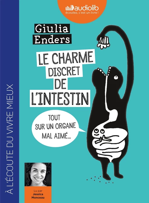 Le Charme discret de l'intestin - Giulia Enders - Audiolib