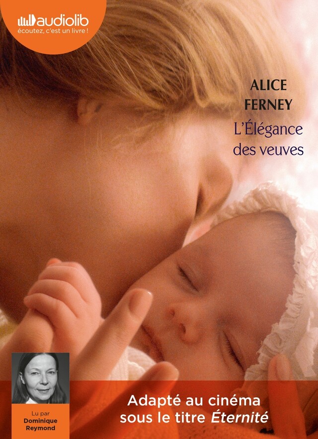 L'élégance des veuves - Alice Ferney - Audiolib
