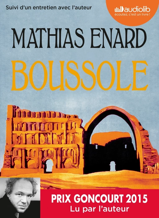 Boussole - Mathias Enard - Audiolib