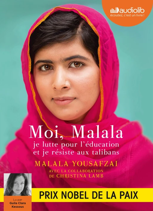 Moi, Malala - Malala Yousafzai, Christina Lamb - Audiolib