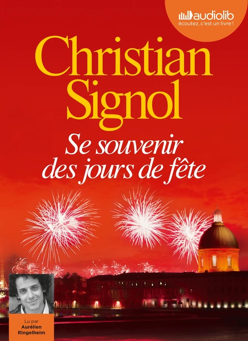 Se souvenir des jours de fête - Christian Signol - Audiolib