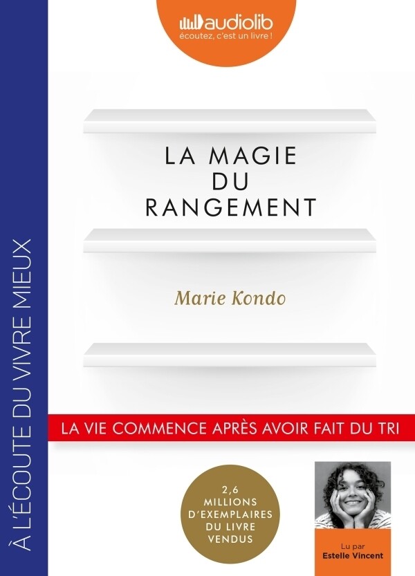 La Magie du rangement - Marie Kondo - Audiolib