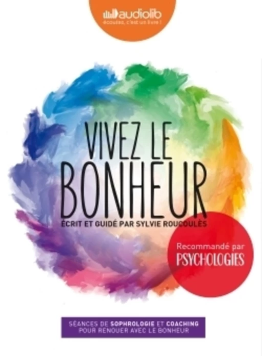 Coffret Vivez le bonheur - Sylvie Roucoulès - Audiolib