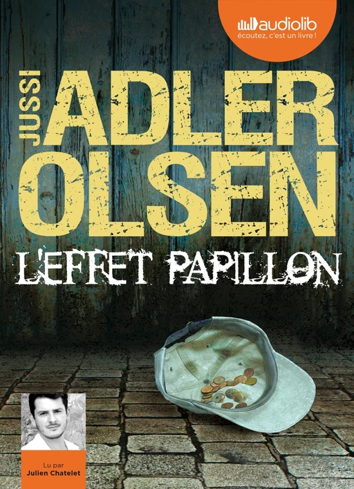 L'effet papillon - La cinquième enquête du Département V - Jussi Adler-Olsen - Audiolib