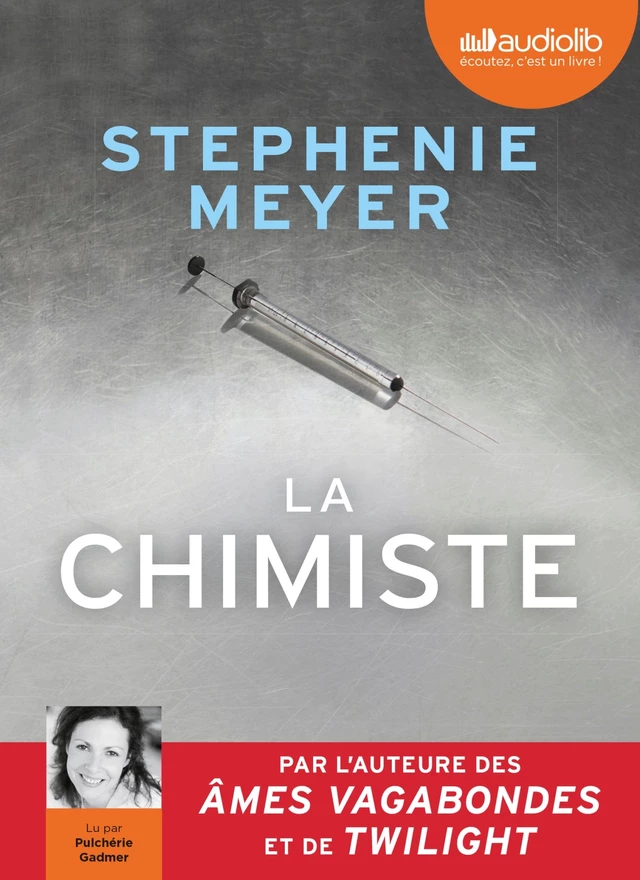 La Chimiste - Stephenie Meyer - Audiolib
