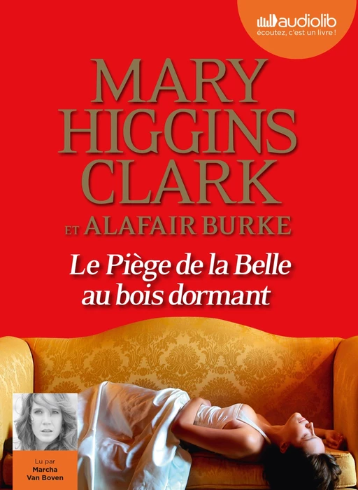 Le Piège de la Belle au bois dormant - Mary Higgins Clark, Alafair Burke - Audiolib