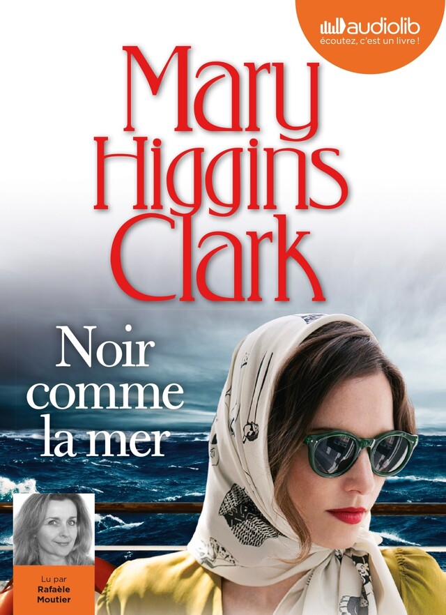 Noir comme la mer - Mary Higgins Clark - Audiolib