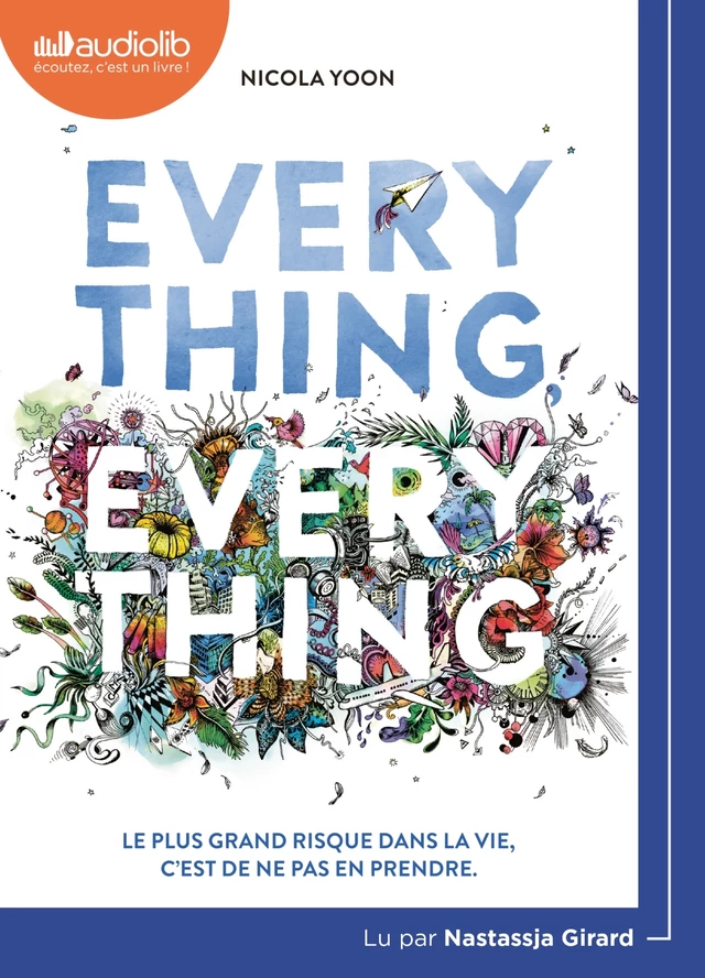 Everything, Everything - Nicola Yoon - Audiolib