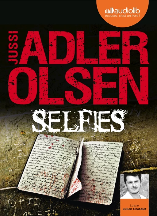 Selfies - La septième enquête du Département V - Jussi Adler-Olsen - Audiolib