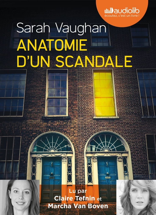 Anatomie d'un scandale - Sarah Vaughan - Audiolib