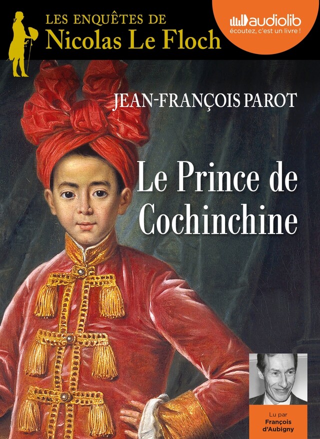 Le Prince de Cochinchine - Jean-François Parot - Audiolib