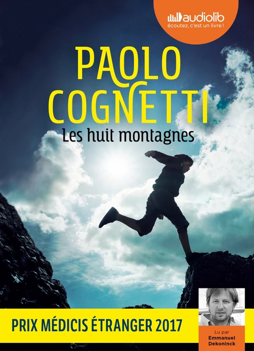 Les Huit Montagnes - Paolo Cognetti - Audiolib