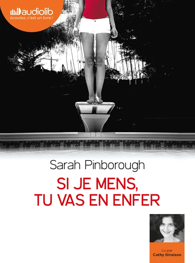 Si je mens, tu vas en enfer - Sarah Pinborough - Audiolib