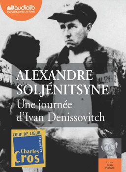 Une journée d'Ivan Denissovitch