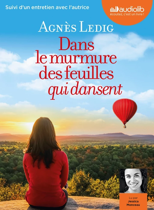 Dans le murmure des feuilles qui dansent - Agnès Ledig - Audiolib