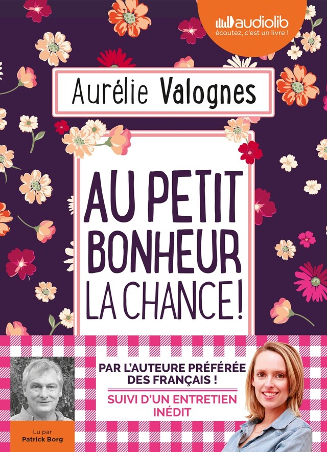 Au petit bonheur la chance ! - Aurélie Valognes - Audiolib