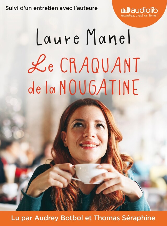 Le Craquant de la nougatine - Laure Manel - Audiolib