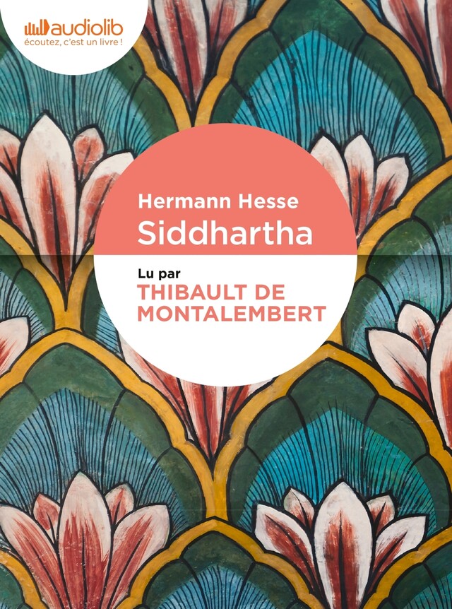 Siddhartha - Hermann Hesse - Audiolib