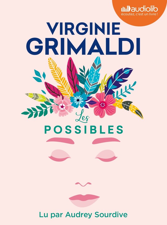 Les Possibles - Virginie Grimaldi - Audiolib