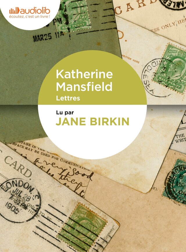 Lettres - Katherine Mansfield - Audiolib