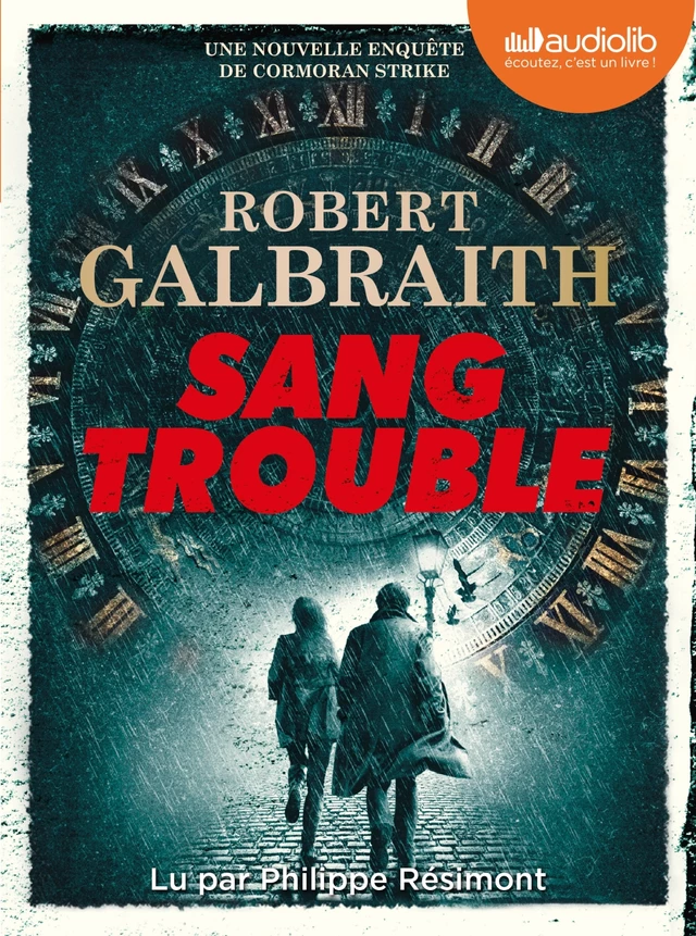Sang trouble - Robert Galbraith - Audiolib