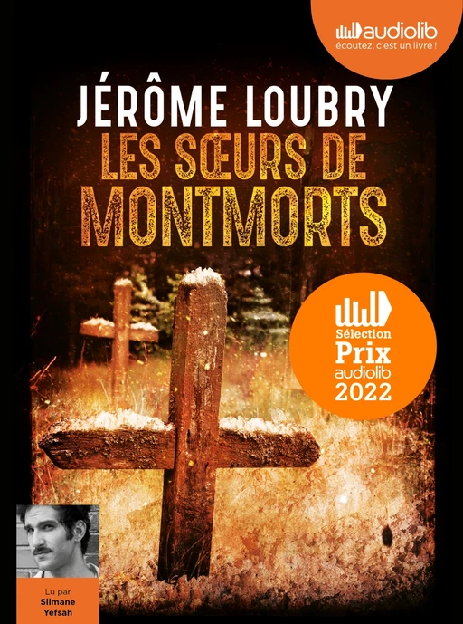 Les Soeurs de Montmorts - Jérôme Loubry - Audiolib