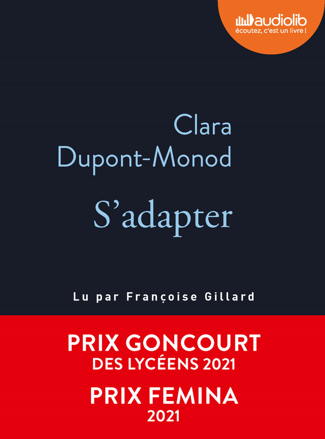 S'adapter - Clara Dupont-Monod - Audiolib