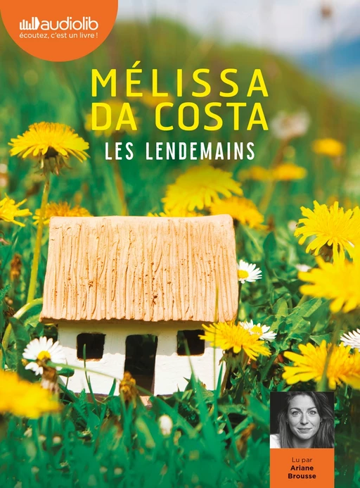 Les Lendemains - Mélissa Da Costa - Audiolib