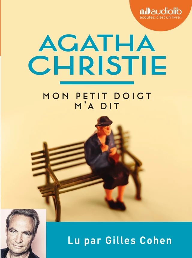 Mon petit doigt m'a dit - Agatha Christie - Audiolib