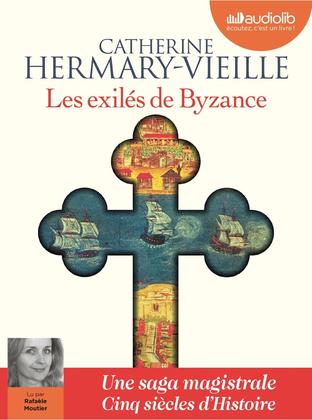 Les Exilés de Byzance - Catherine Hermary-Vieille - Audiolib