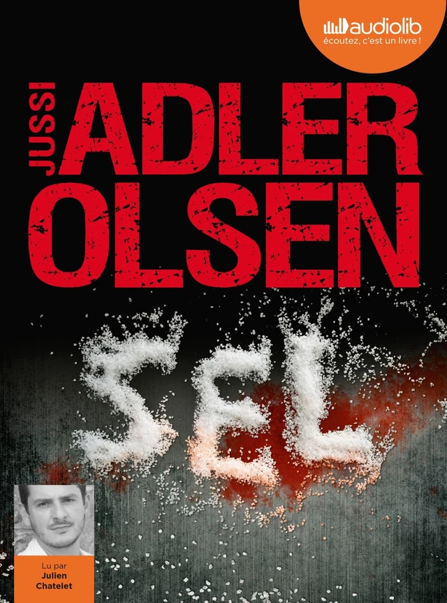 Sel - La Neuvième Enquête du département V - Jussi Adler-Olsen - Audiolib