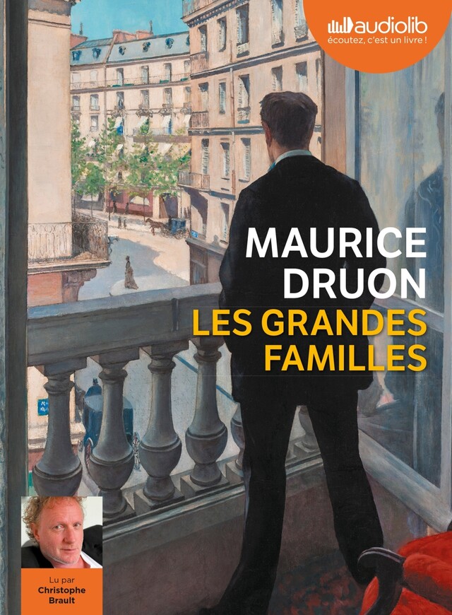 Les Grandes Familles - Maurice Druon - Audiolib