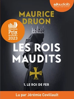 Le Roi de fer - Les Rois maudits, tome 1