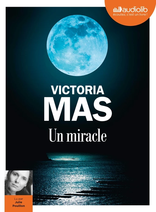 Un miracle - Victoria Mas - Audiolib