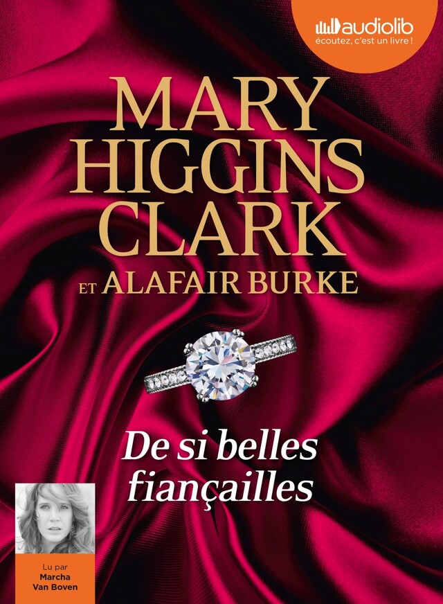 De si belles fiançailles - Mary Higgins Clark, Alafair Burke - Audiolib