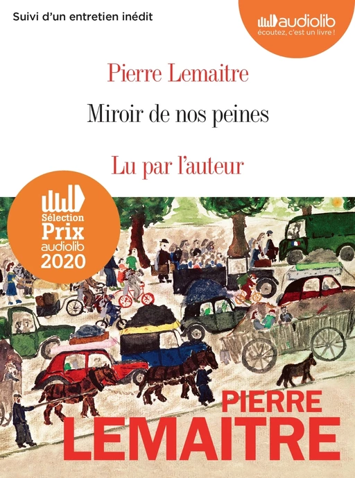 Miroir de nos peines - Pierre Lemaitre - Audiolib