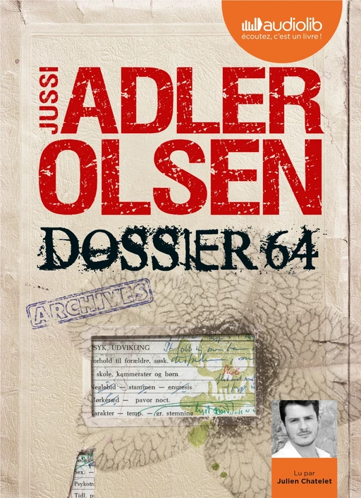 Dossier 64 - La quatrième enquête du département V - Jussi Adler-Olsen - Audiolib