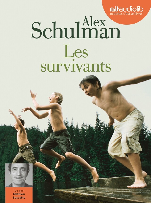 Les Survivants - Alex Schulman - Audiolib