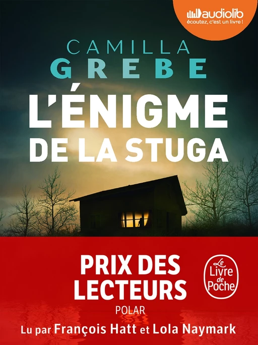 L'Énigme de la stuga - Camilla Grebe - Audiolib