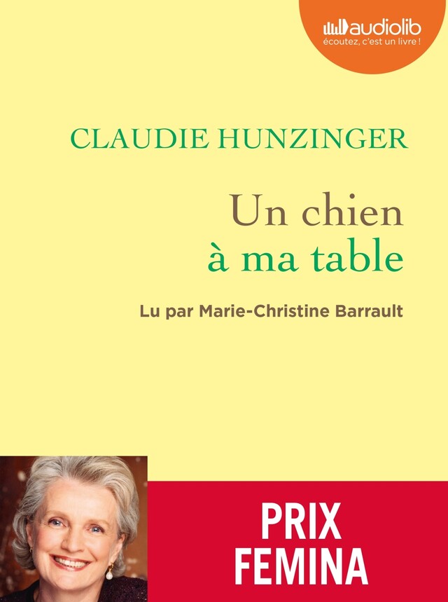 Un chien à ma table - Claudie Hunzinger - Audiolib