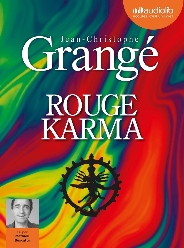 Rouge karma - Jean-Christophe Grangé - Audiolib
