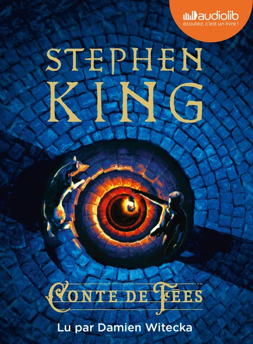 Conte de fées - Stephen King - Audiolib