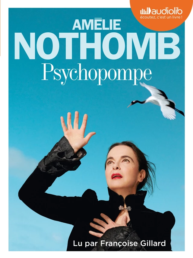 Psychopompe - Amélie Nothomb - Audiolib