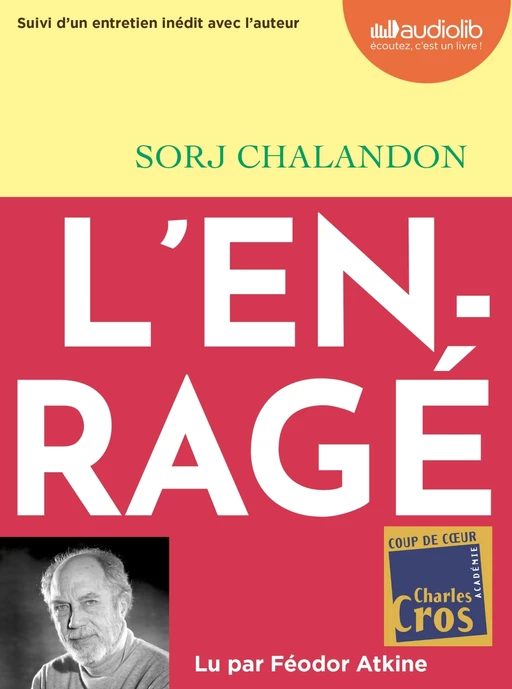 L'Enragé - Sorj Chalandon - Audiolib