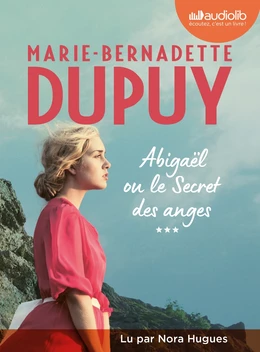 Abigaël ou le Secret des anges, tome 3