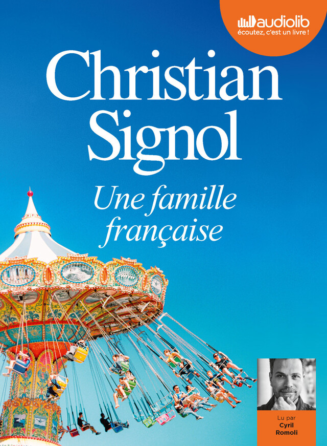Une famille française - Christian Signol - Audiolib