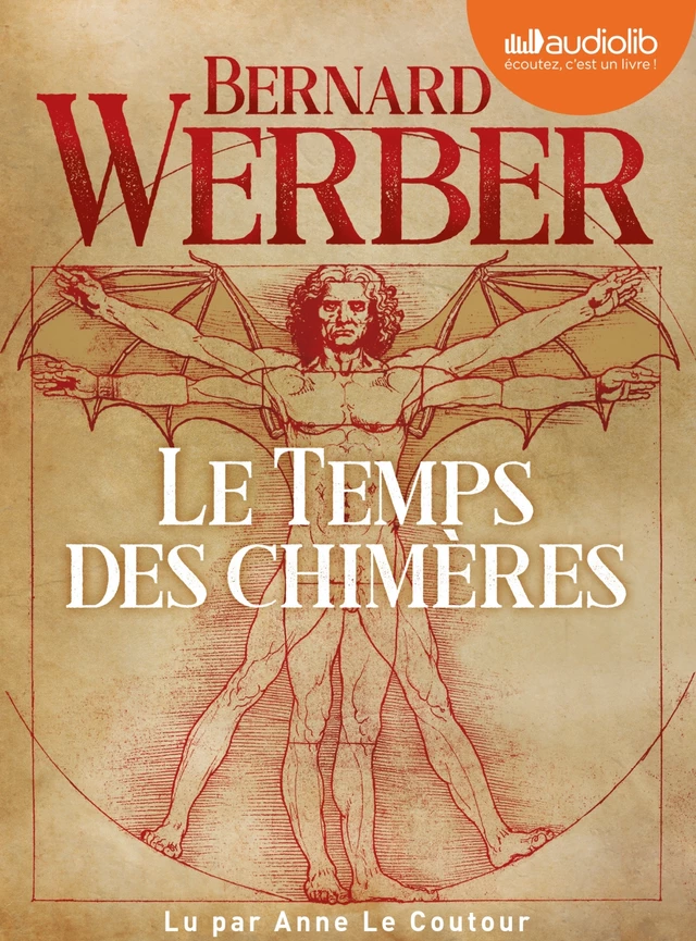 Le Temps des chimères - Bernard Werber - Audiolib